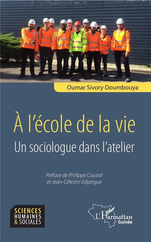 À l'école de la vie : un sociologue dans l'atelier
