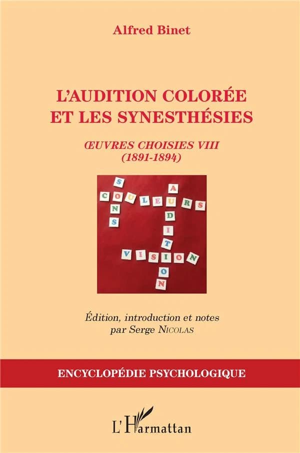 L'audition colorée et les synesthésies : 1891-1894
