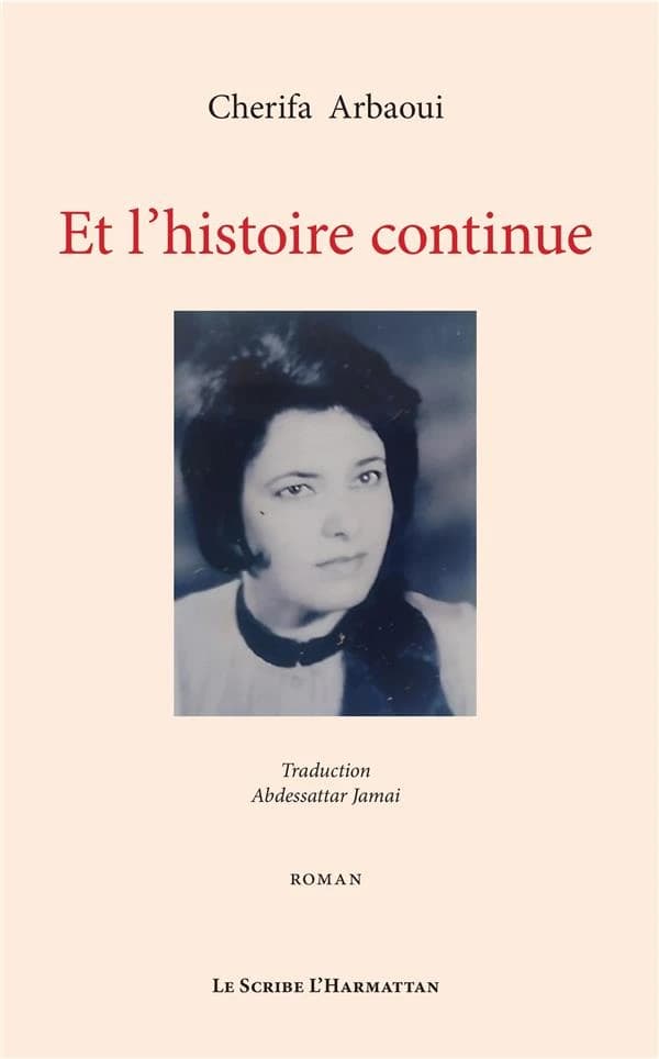 Et l'histoire continue : roman