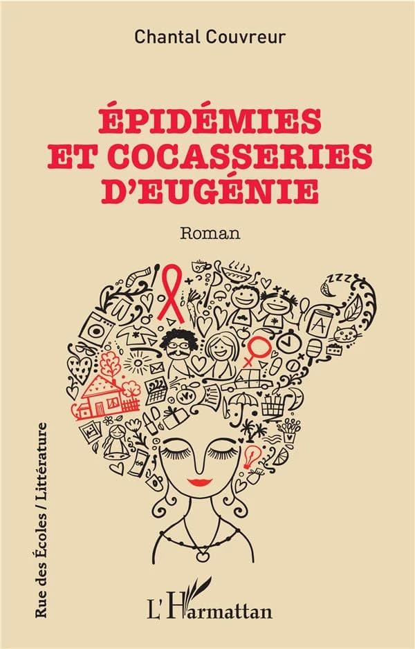 Épidémies et cocasseries d'Eugénie : roman