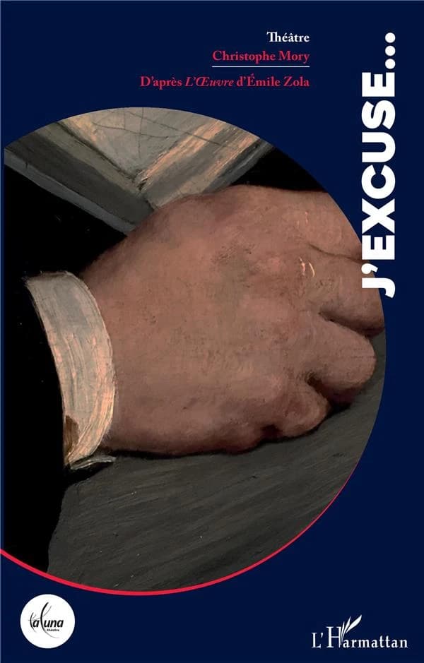 J'excuse : théâtre
