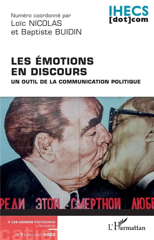 Les émotions en discours Tome 7 ; un outil de la communication politique