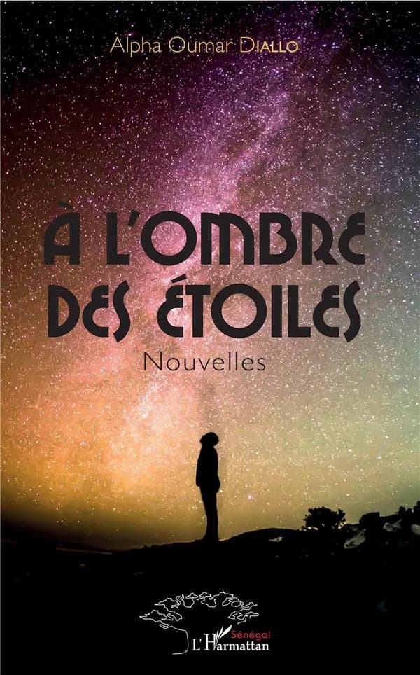 À l'ombre des étoiles : nouvelles