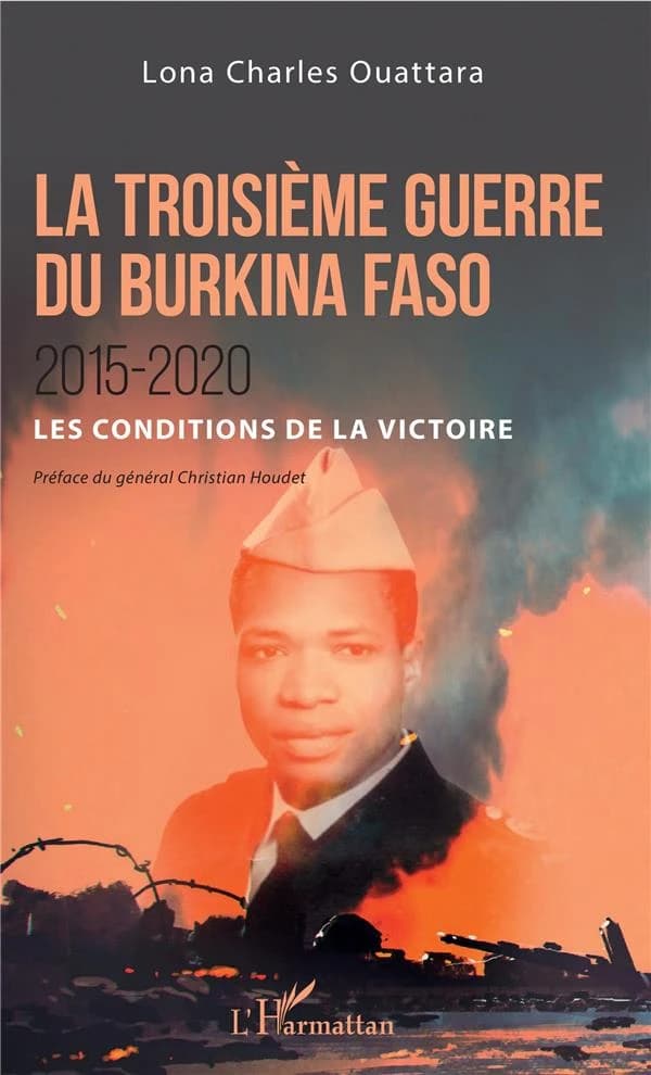 La troisième guerre du Burkina Faso, 2015-2020 : les conditions de la victoire