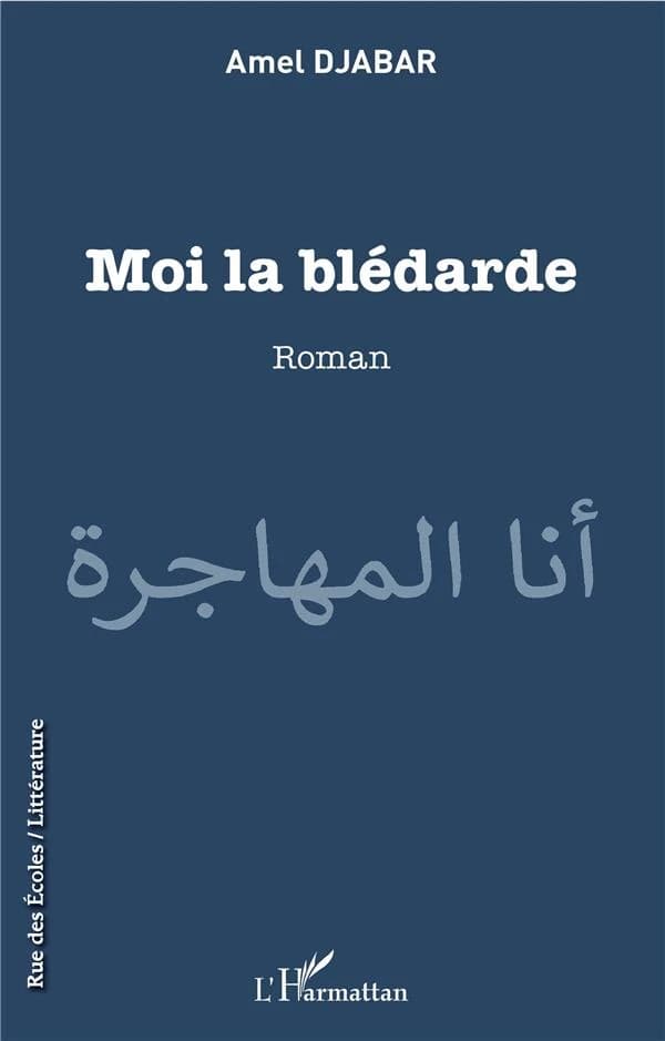 Moi la blédarde