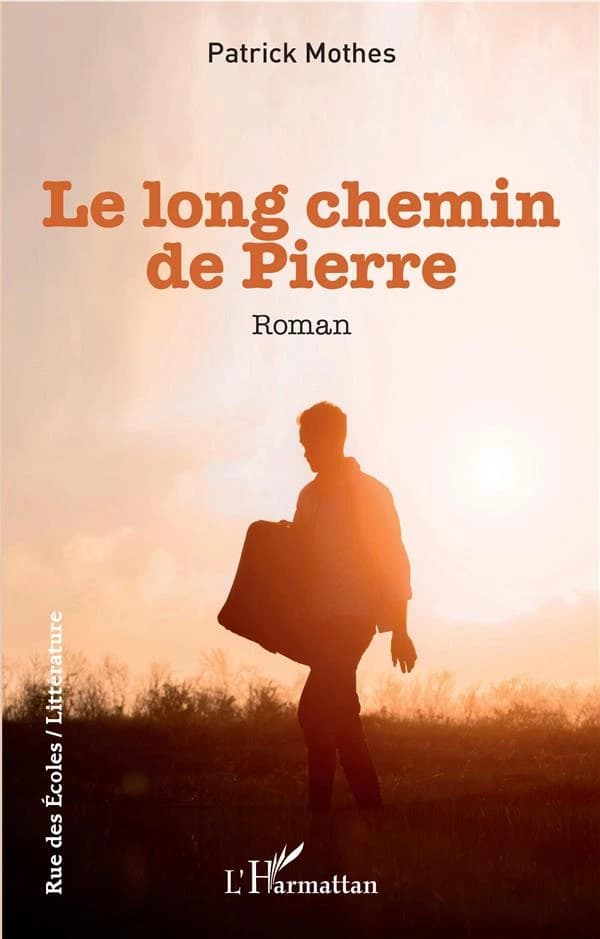 Le long chemin de Pierre : roman