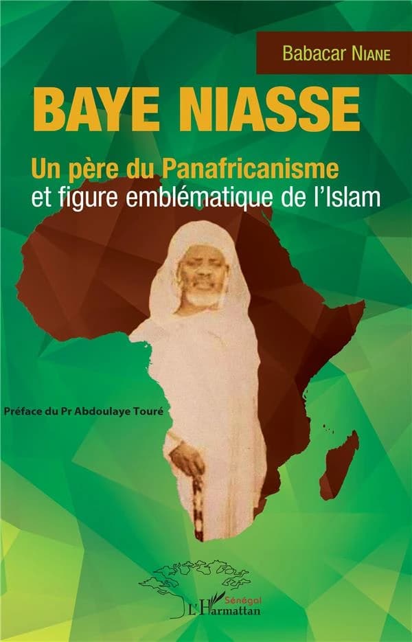 Baye Niasse, un père du panafricanisme et figure emblématique de l'islam