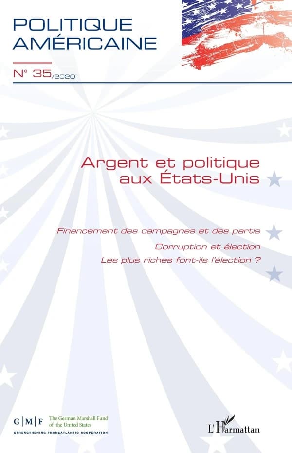 Revue Politique américaine n.35 : argent et politique aux Etats-Unis (édition 2020)