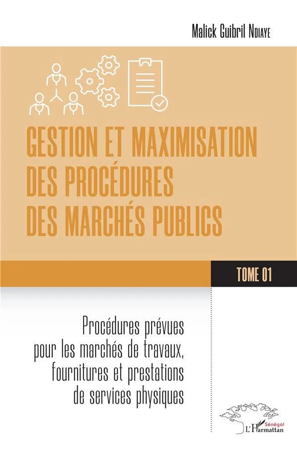Procédures prévues pour les marchés de travaux, fournitures et prestations de services physiques