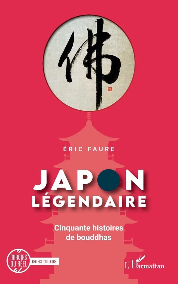 Japon légendaire : cinquante histoires de bouddhas