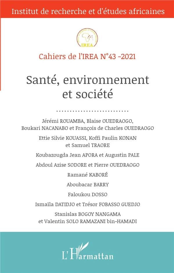 Cahiers de l'IREA Tome 43 : santé, environnement et société
