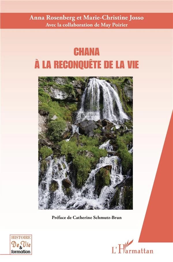 Chana à la reconquête de la vie