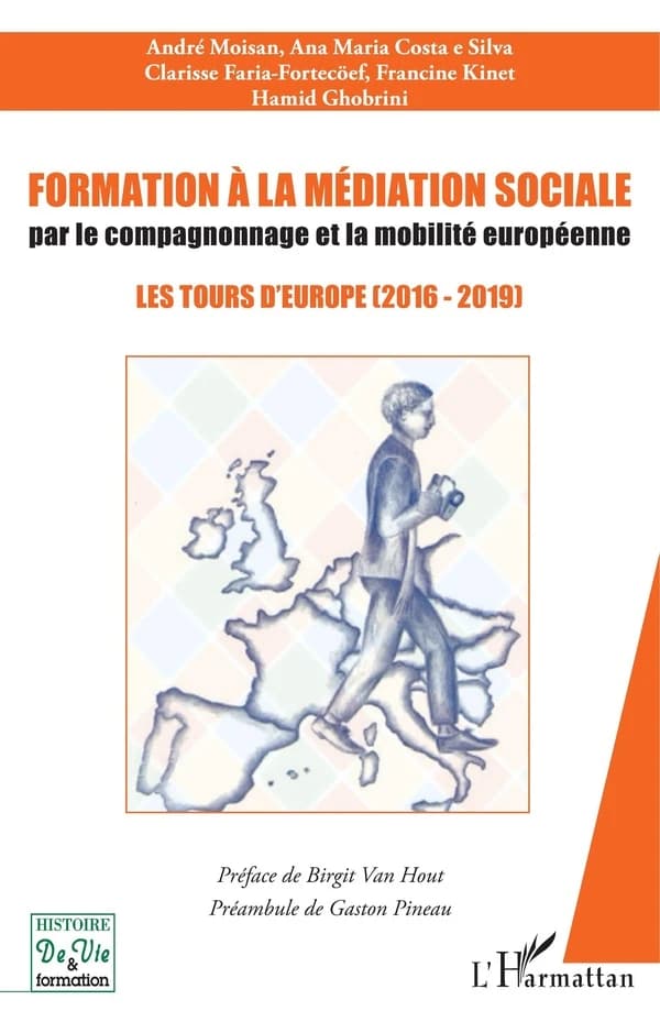 Formation à la médiation sociale par le compagnonnage et la mobilité européenne : les tours d'Europe, 2016-2019