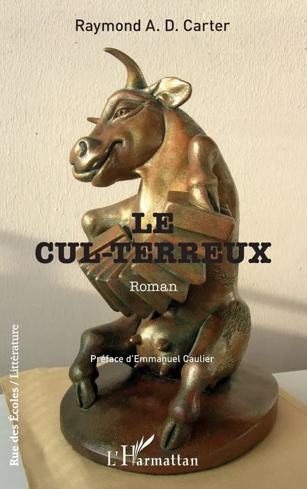 Le cul-terreux : roman