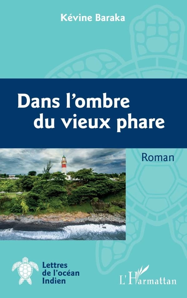 Dans l'ombre du vieux phare : roman
