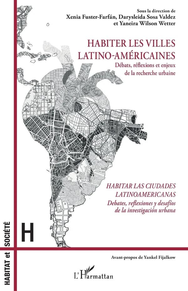 Habiter les villes latino-américaines : débats, réflexions et enjeux de la recherche urbaine