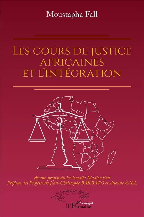 Les cours de justice africaines et l'intégration
