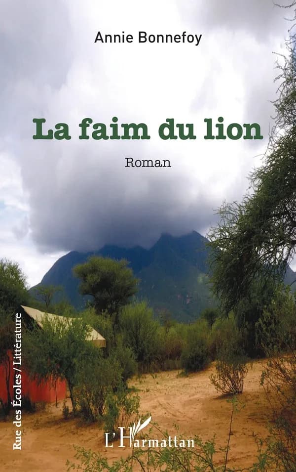 La faim du lion : roman