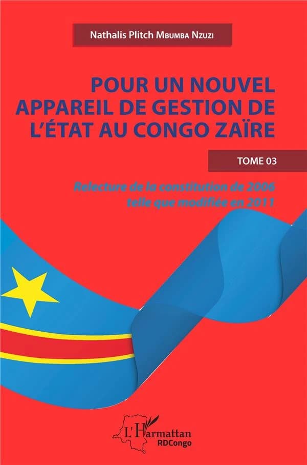 Pour un nouvel appareil de gestion de l'État au Congo Zaïre