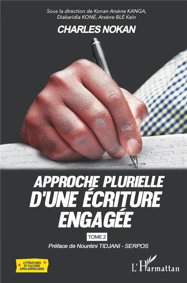 Écriture engagée et idéologie nokanienne