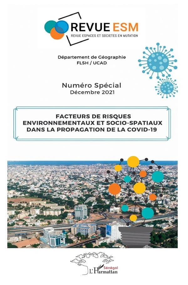 REVUE ESPACES ET SOCIETES : facteurs de risques environnementaux et socio spatiaux