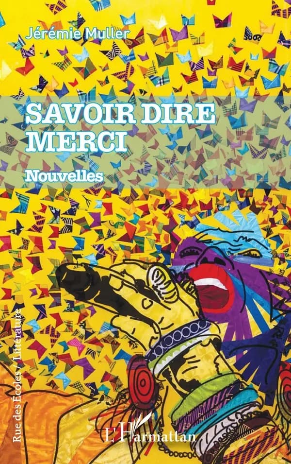Savoir dire merci : nouvelles