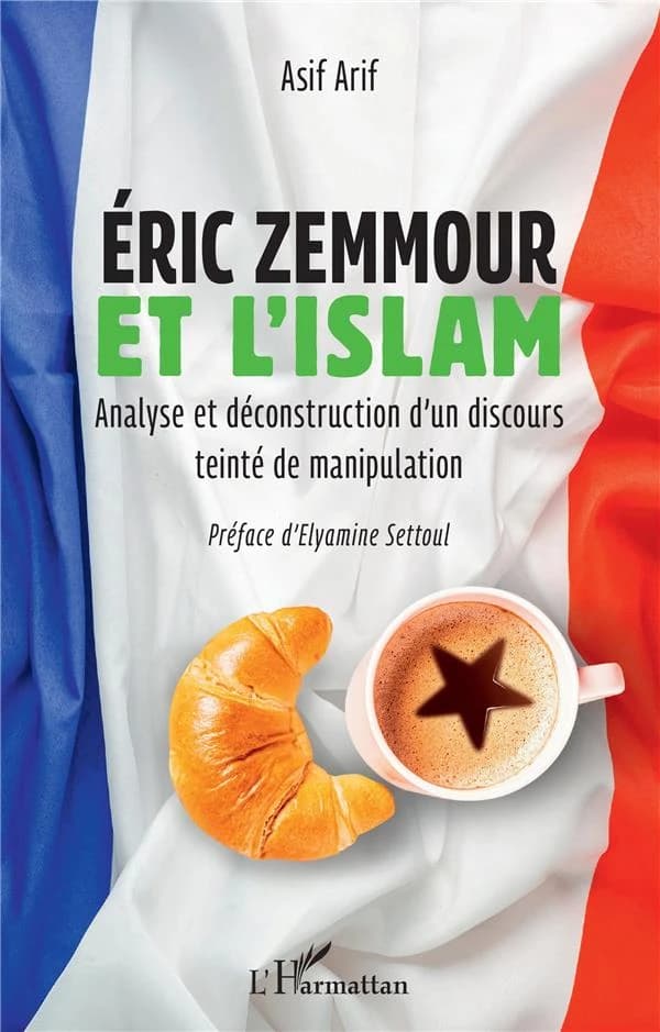 Éric Zemmour et l'islam : analyse et déconstruction d'un discours teinté de manipulation