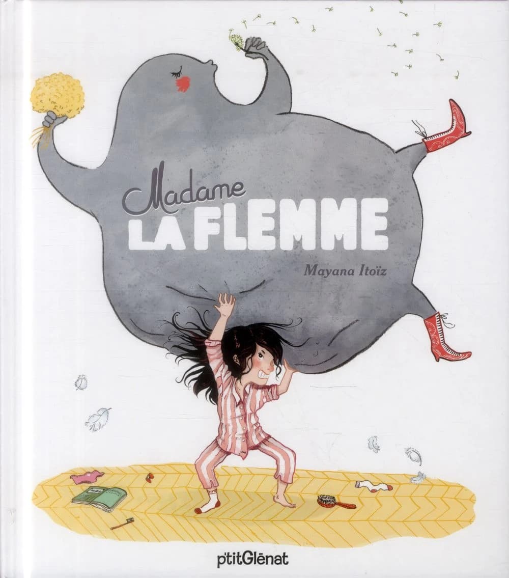 Madame la flemme