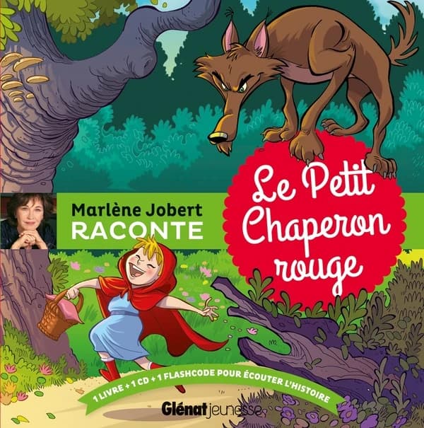 Le Petit Chaperon rouge : d'après un conte traditionnel