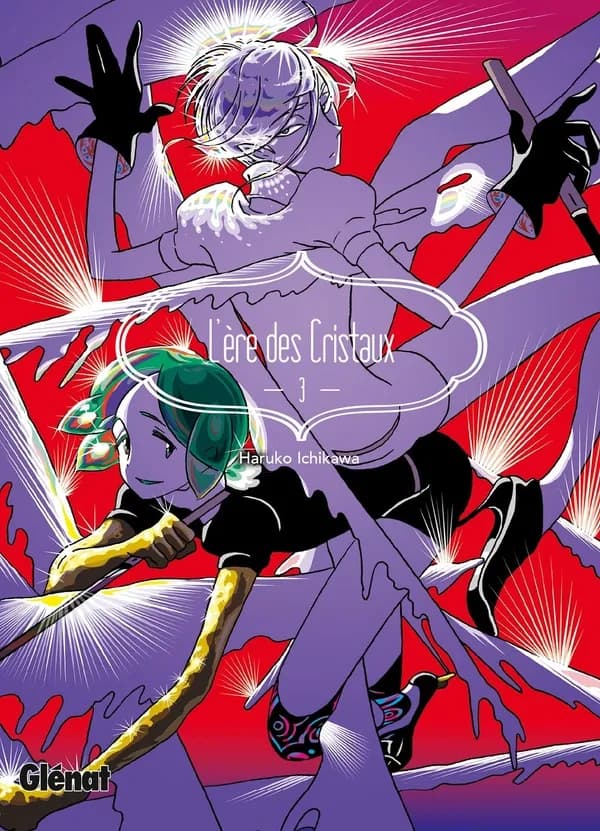 L'Ère des Cristaux, tome 3