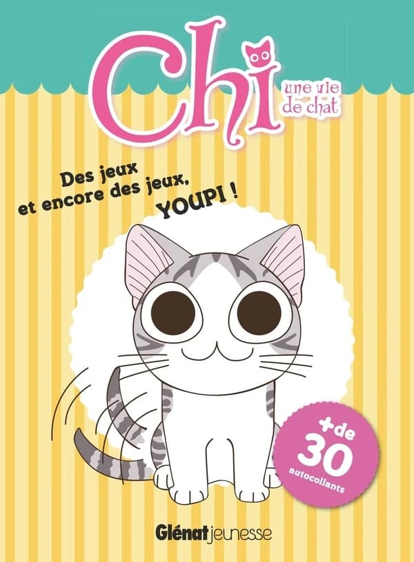 Chi ; une vie de chat : des jeux et encore des jeux, youpi !