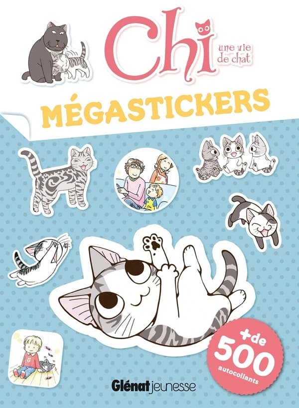Chi une vie de chat : Megastickers : + de 300 autocollants : [Autocollant]