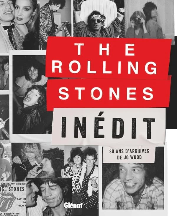 The Rolling Stones inédit : 30 ans d'archives