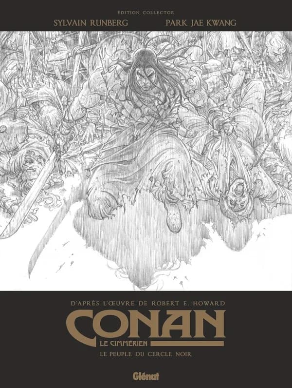 Le peuple du cercle noir (Éd. collector) adaptation & scénario, Sylvain Runberg ; dessin, Park Jae Kwang ; d'après l'oeuvre de Robert Ervin Howard