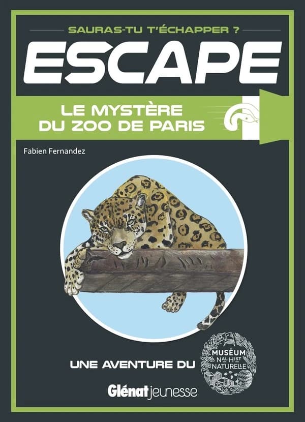 Le mystère du zoo de Paris : une aventure du Muséum [national d'histoire] naturelle