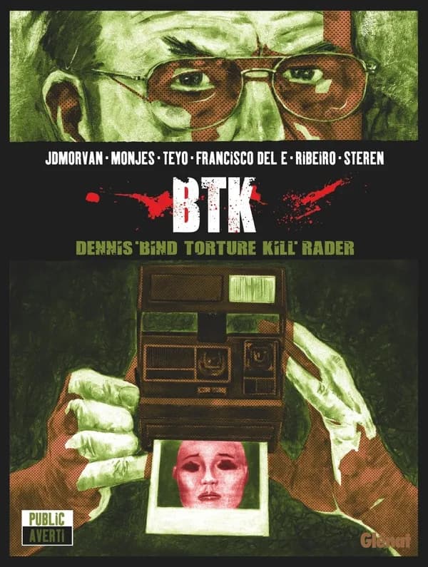 BTK : Dennis "bind torture kill" Rader