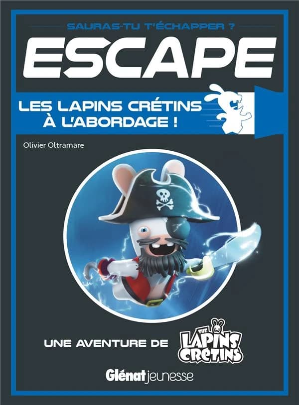 Les Lapins crétins à l'abordage ! : une aventure de The Lapins crétins
