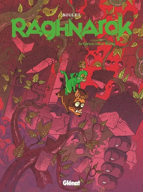 Raghnarok - Livre 3 : In Girum Imus Nocte