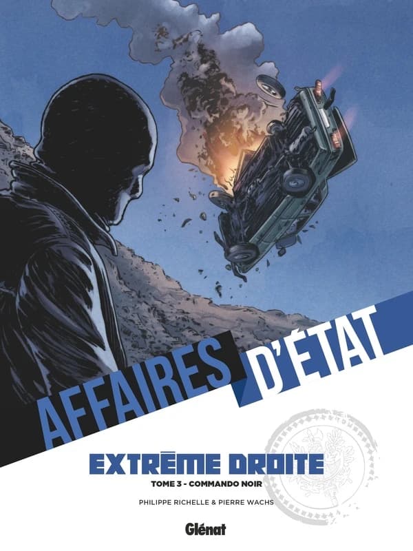 Extrême droite. Tome 3, Commando noir