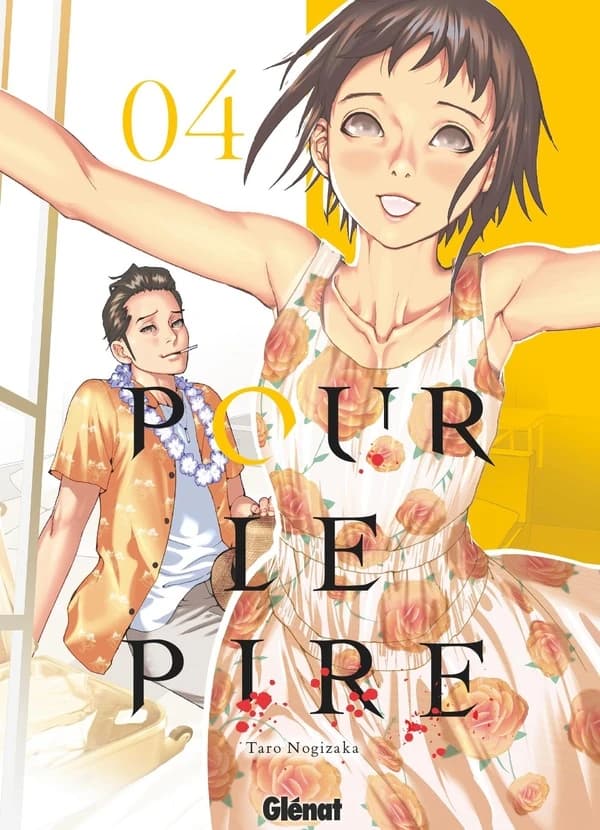 Pour le pire. 04