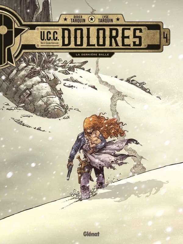 U.C.C. Dolores, tome 4 : La dernière balle