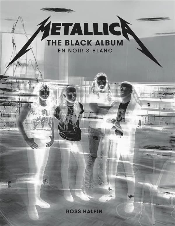 Metallica : the "Black album" en noir & blanc