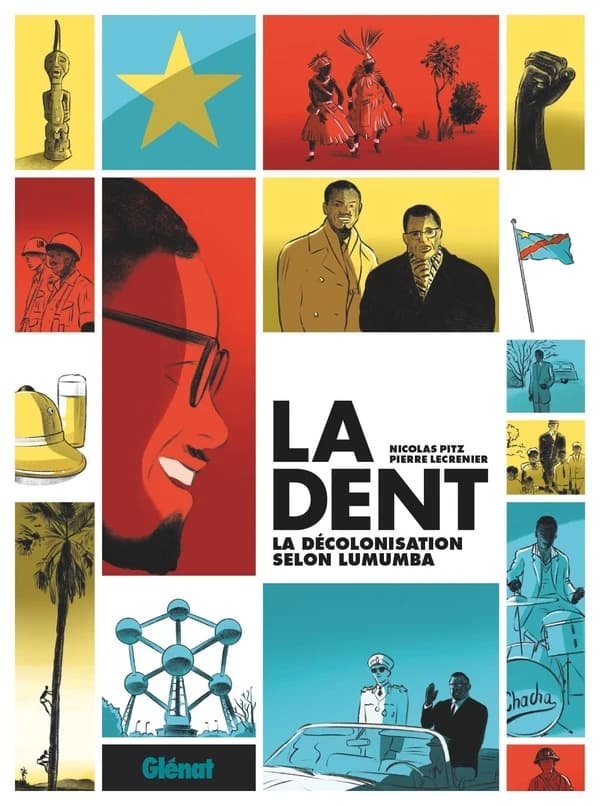 La dent : la décolonisation selon Lumumba