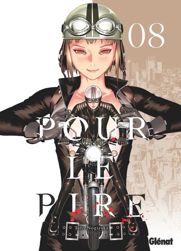 Pour le pire. 8