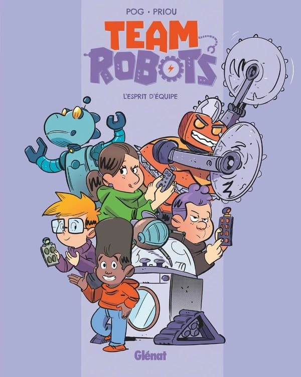 Team Robots. 3, L'esprit d'équipe