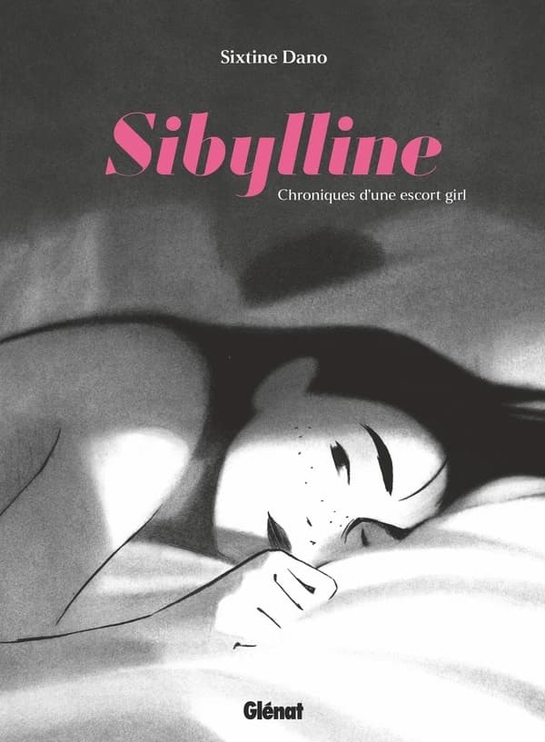 Sibylline : chroniques d'une escort girl