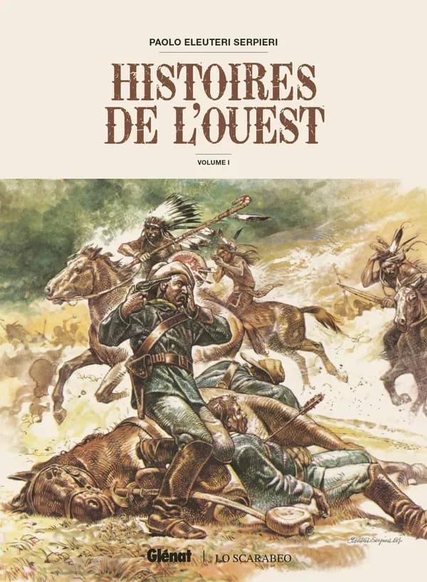 Histoires de l'Ouest. Volume I