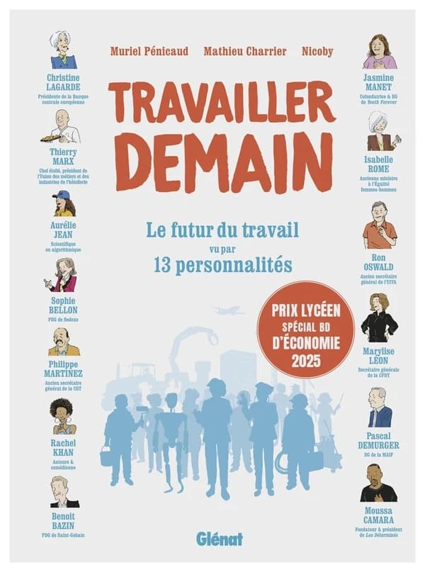 Travailler demain : le futur du travail vu par 13 personnalités