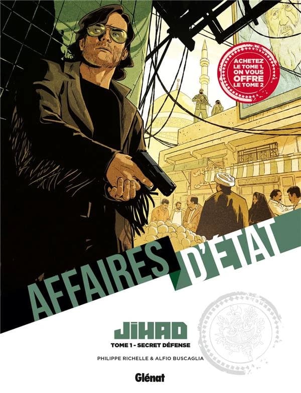 Affaires d'état : Djihad : Tomes 1 et 2