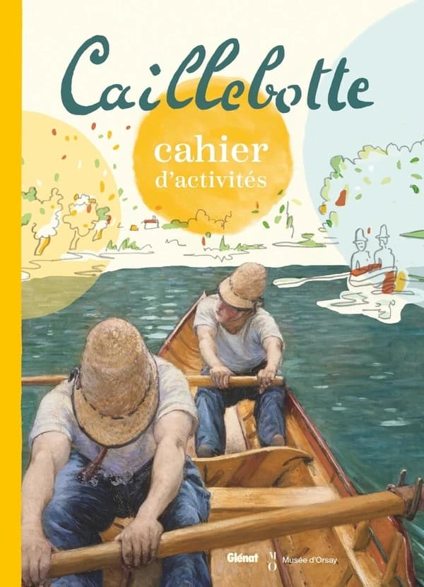 Caillebotte : cahier d'activités